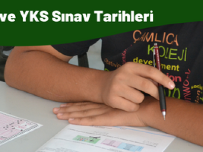 LGS VE YKS SINAV TARİHLERİ